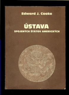 Edward J. Cooke: Ústava Spojených štátov amerických