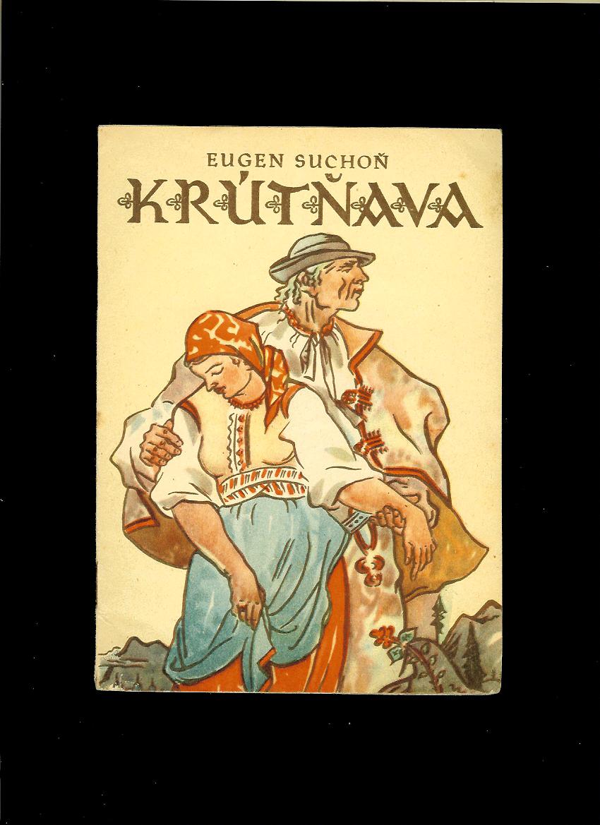 Eugen Suchoň: Krútňava /1952/