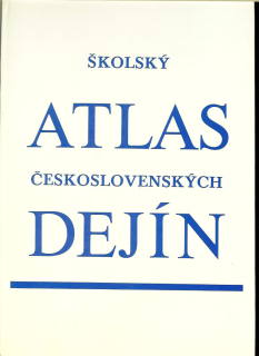 Školský atlas československých dejín /1980/