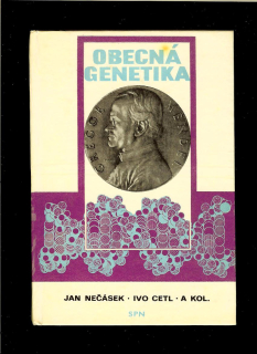 Jan Nečásek, Ivo Cetl a kol.: Obecná genetika 