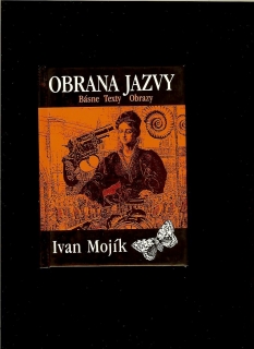 Ivan Mojík: Obrana jazvy