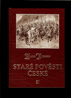 Alois Jirásek: Staré pověsti české