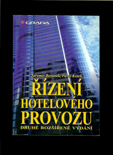 Jaromír Beránek, Pavel Kotek: Řízení hotelového provozu