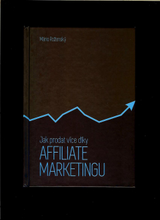 Mário Roženský: Jak prodat více díky affiliate marketingu