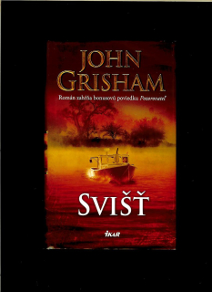 John Grisham: Svišť