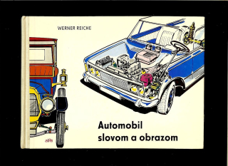 Werner Reiche: Automobil slovom a obrazom