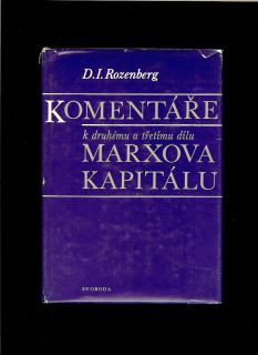D. I. Rozenberg: Komentáře k druhému a třetímu dílu Marxova Kapitálu