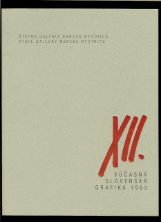 Súčasná slovenská grafika XII. 1993