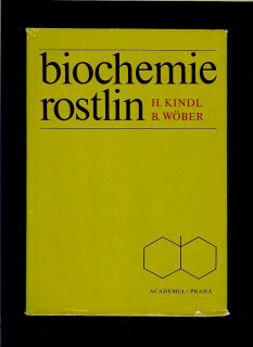 Helmut Kindl, Gunter Wöber: Biochemie rostlin