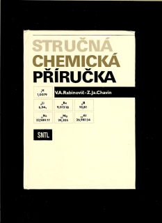 V. A. Rabinovič, Z. J. Chavin: Stručná chemická příručka