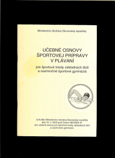 Pavel Ružbarský a kol.: Učebné osnovy športovej prípravy v plávaní