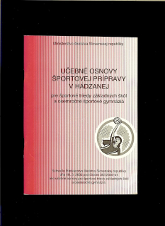 Milan Mikuš a kol.: Učebné osnovy športovej prípravy v hádzanej