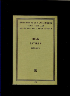 Gustav Krüger: Q. Horatius Flaccus. Satiren /1923/