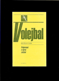 Miloslav Ejem: Volejbal