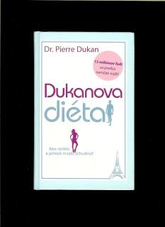 Pierre Dukan: Dukanova diéta