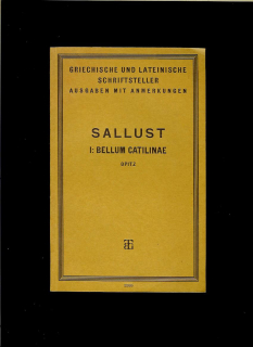 Theodor Opitz: C. Sallusti Crispi Bellum Catilinae, Bellum Iugurthinum /1939/