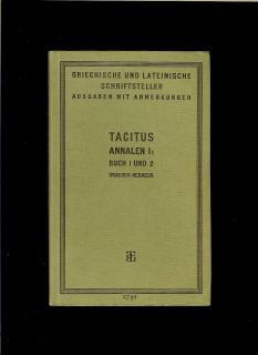 A. Draeger: Die Annalen des Tacitus /1939/