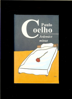 Paulo Coelho: Jedenáct minut