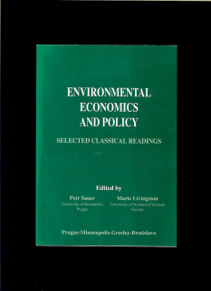 Petr Šauer, Marie Livingston (eds.): Environmental Economics and Policy