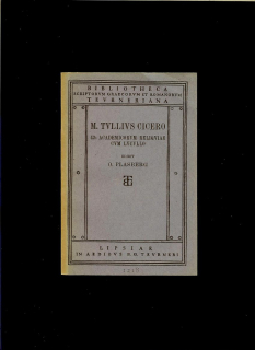 O. Plasberg: M. Tulli Ciceronis Scripta quae Manserunt Omnia. Academicorum Reliquiae cum Lucullo /1922/