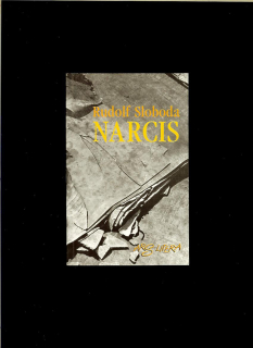 Rudolf Sloboda: Narcis