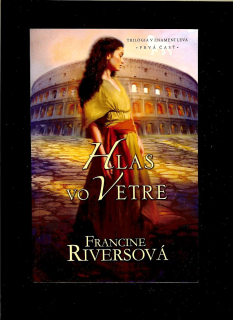 Francine Riversová: Hlas vo vetre