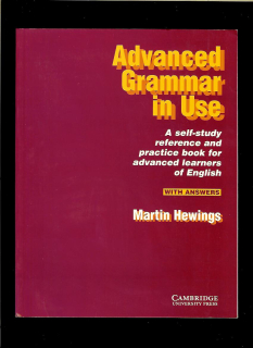 Martin Hewings: Advanced Grammar in Use