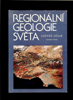 Zdeněk Mísař: Regionální geologie světa