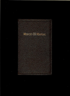 Merck's 1899 Manual of the Materia Medica. A Ready-Reference Pocket Book for the Practicing Physician