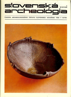  Slovenská archeológia. Časopis Slovenskej akadémie vied XXXII-1, 1984