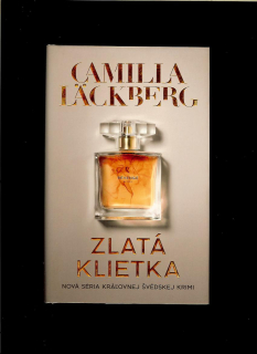 Camilla Läckberg: Zlatá klietka