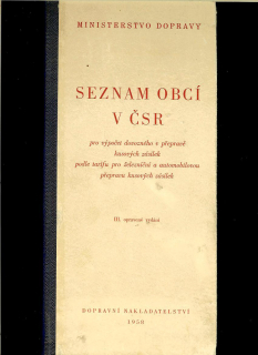 Seznam obcí v ČSR pro výpočet dovozného v přepravě kusových zásilek /1958/