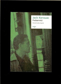 Jack Kerouac: Podzemníci