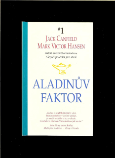 Jack Canfield, Mark Victor Hansen: Aladinův faktor