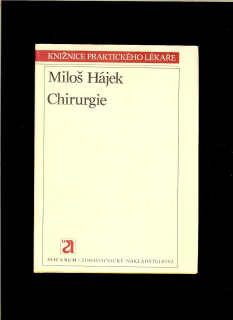 Miloš Hájek: Chirurgie