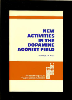 G. M. Besser (ed.): New Activities in the Dopamine Agonist Field