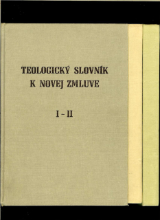 Teologický slovník k Novej zmluve I-III /3 zväzky/