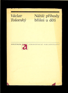 Václav Tošovský: Náhlé příhody břišní u dětí