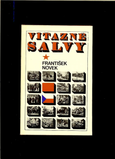 František Novek: Víťazné salvy