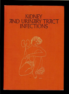 E. Lovell Becker a kol.: Kidney and Urinary Tract Infections