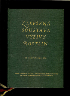 Jindřich Kolářík: Zlepšená soustava výživy rostlin /1959/