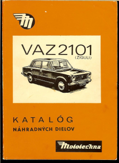 Terézia Onofrejová, Alfréd Ivan: Katalóg náhradných dielov VAZ - sedan 2101, VAZ - combi 2101