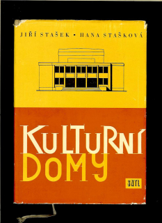 Jiří Stašek, Hana Stašková: Kulturní domy /1960/