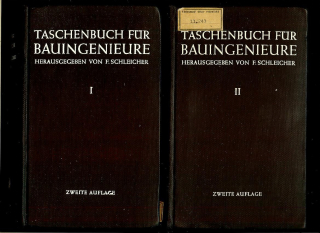 Ferdinand Schleicher: Taschenbuch für Bauingenieure I, II /2 zväzky; 1955/