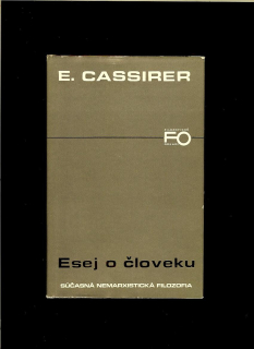 Ernst Cassirer: Esej o človeku