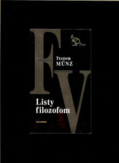 Teodor Münz: Listy filozofom