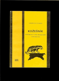 Steiner: Kožešník. Technologie pro 2. ročník odborných učilišť a učňovských škol